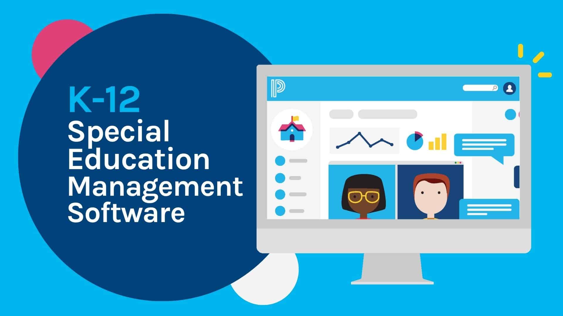 K-12 Special Education Management Software 